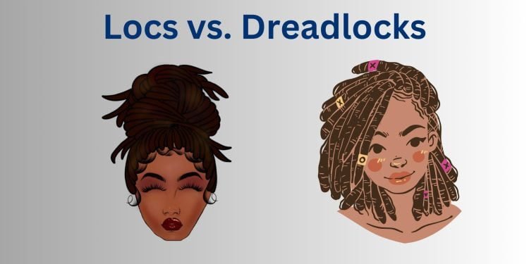 Dreads vs Locs: What's the Difference?