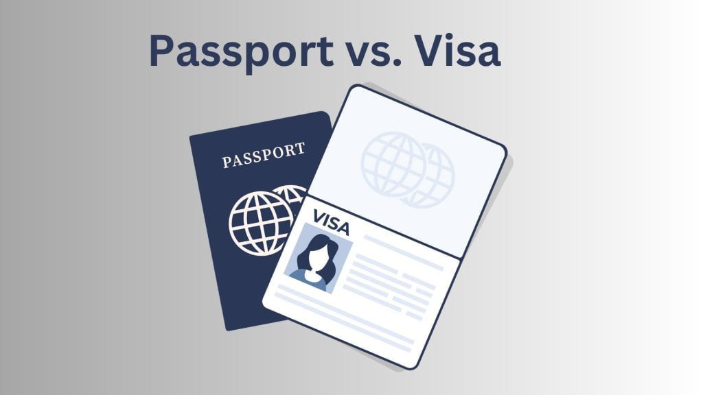 Difference between passport and visa