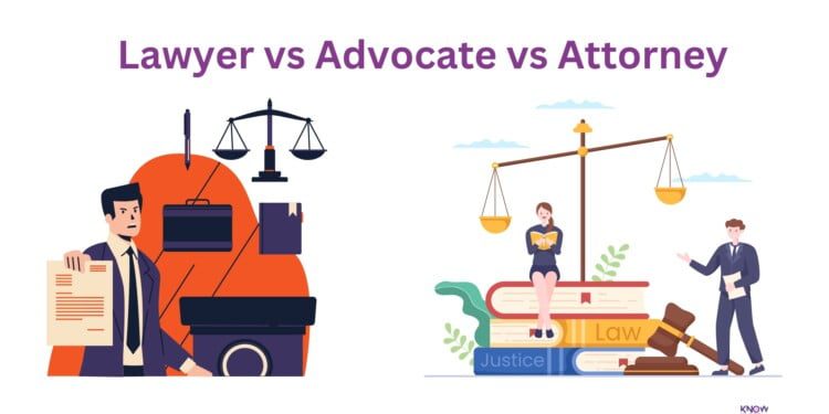 Difference Between A Lawyer, Attorney And Advocate