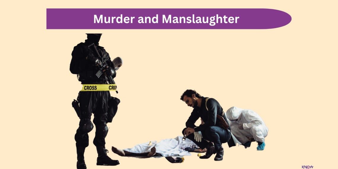 Difference Between Murder And Manslaughter